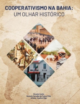 Cooperativismo na Bahia: um olhar histórico